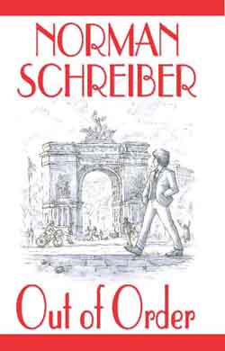Out of Order by Norman Schreiber